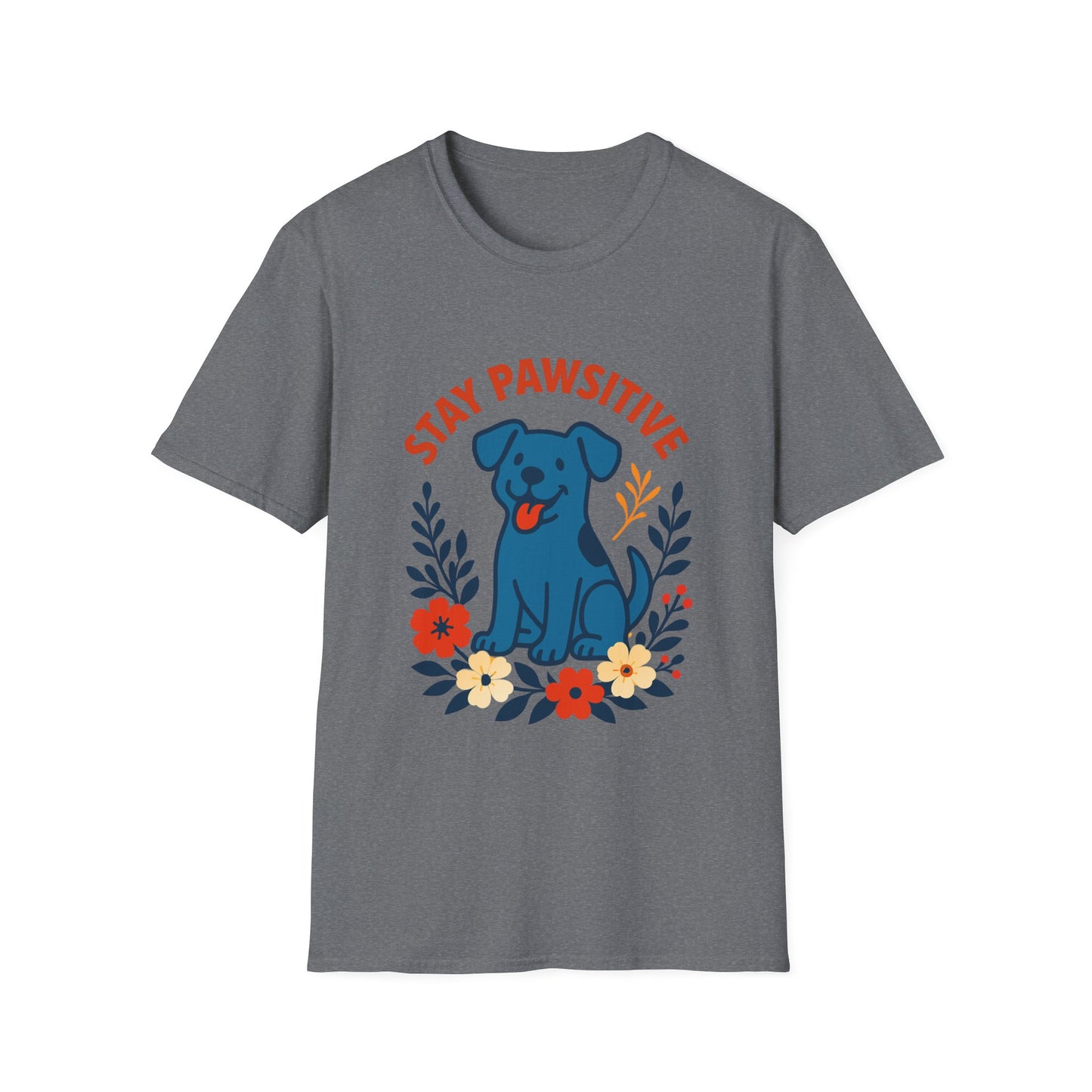 Stay Pawsitive Unisex T-Shirt, Cute Dog Tee, Pet Lover Gift, Inspirational Shirt, Animal Adoption Awareness