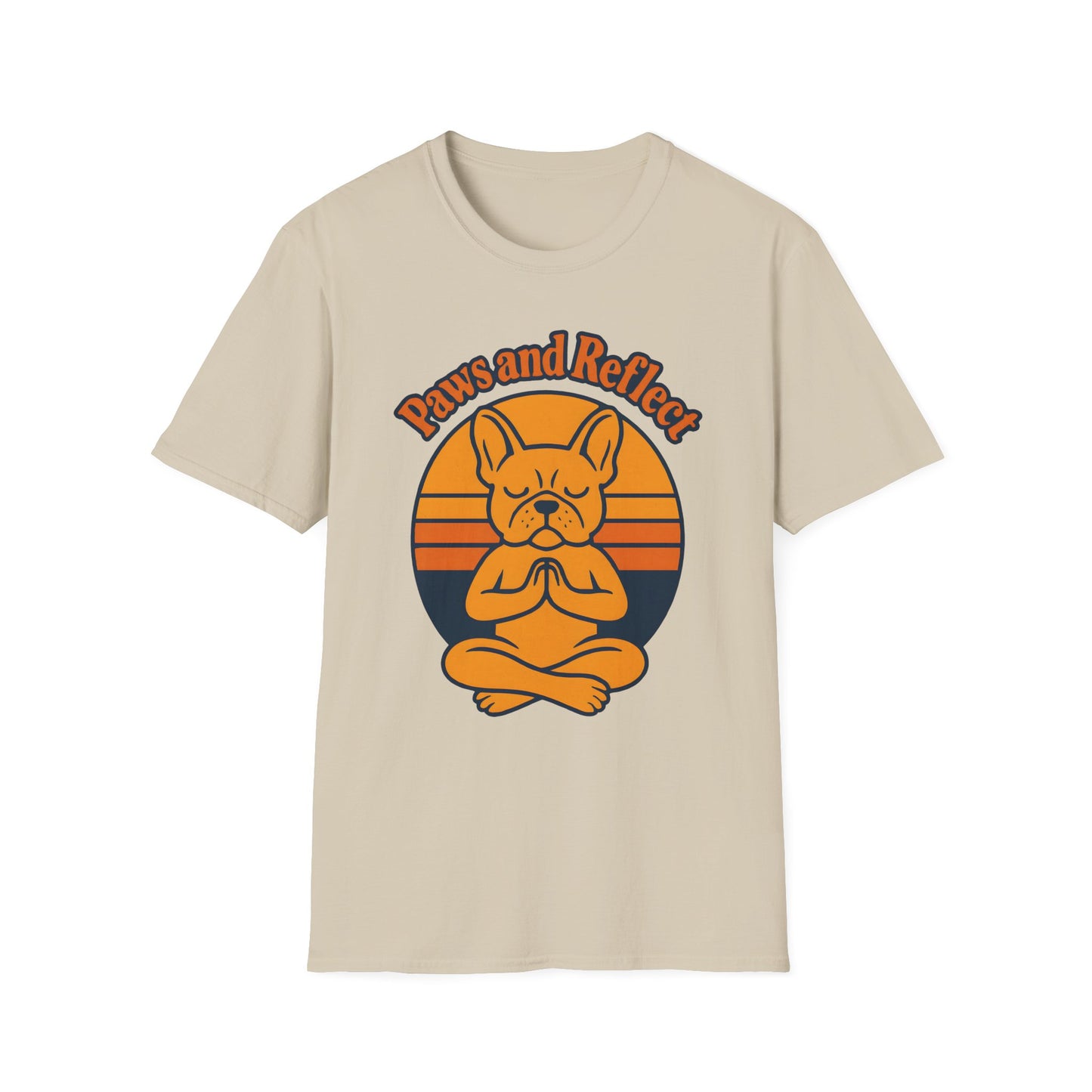 Meditative French Bulldog T-Shirt, Paws and Reflect Tee, Unisex Softstyle, Dog Lover Gift, Relaxation Shirt
