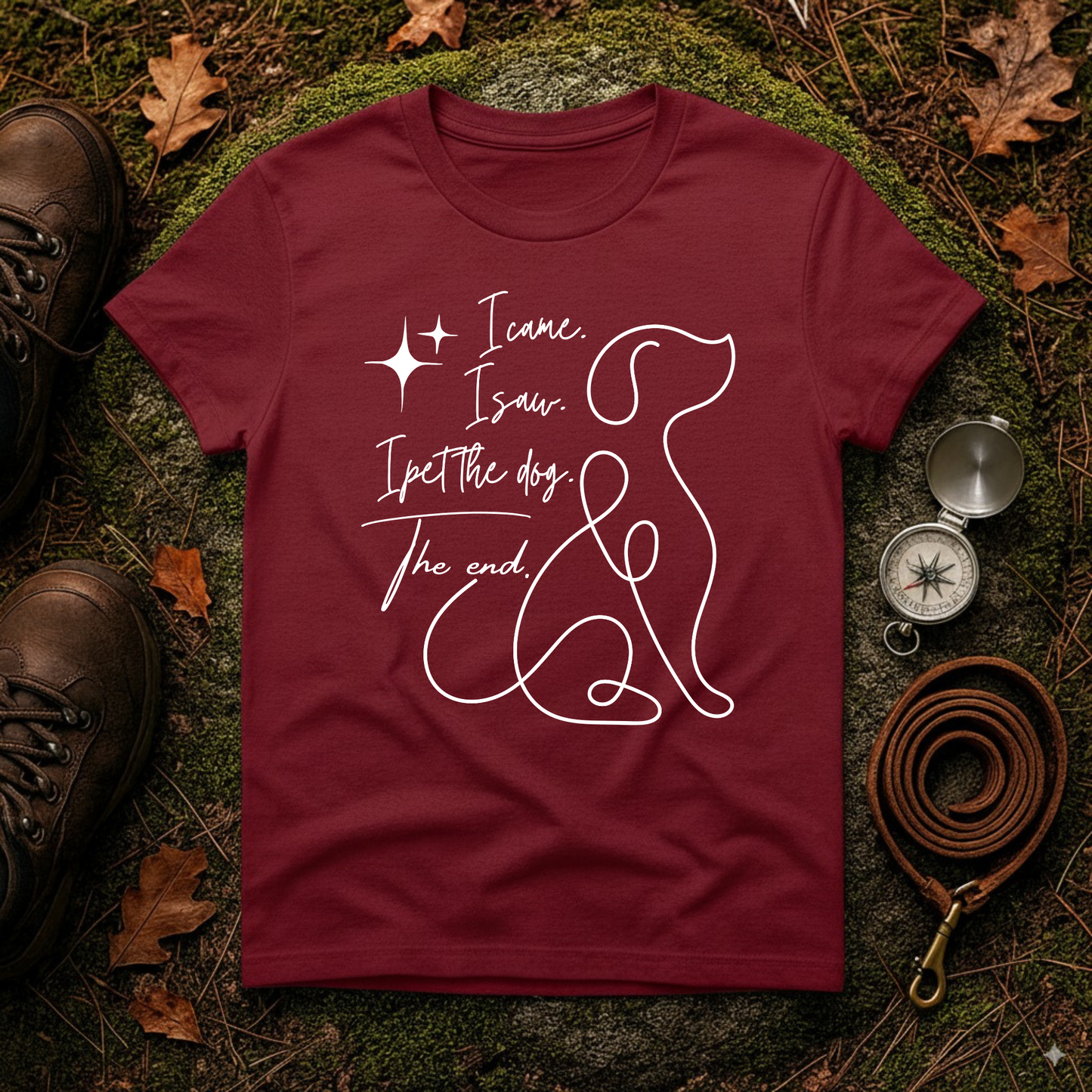 I Came I Saw I Pet the Dog Shirt – Funny Dog Lover Tee