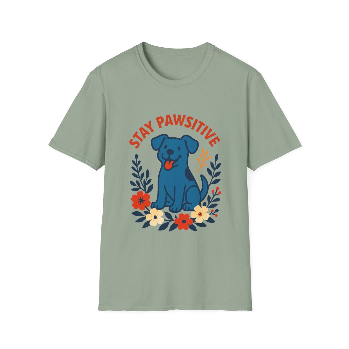 Stay Pawsitive Unisex T-Shirt, Cute Dog Tee, Pet Lover Gift, Inspirational Shirt, Animal Adoption Awareness