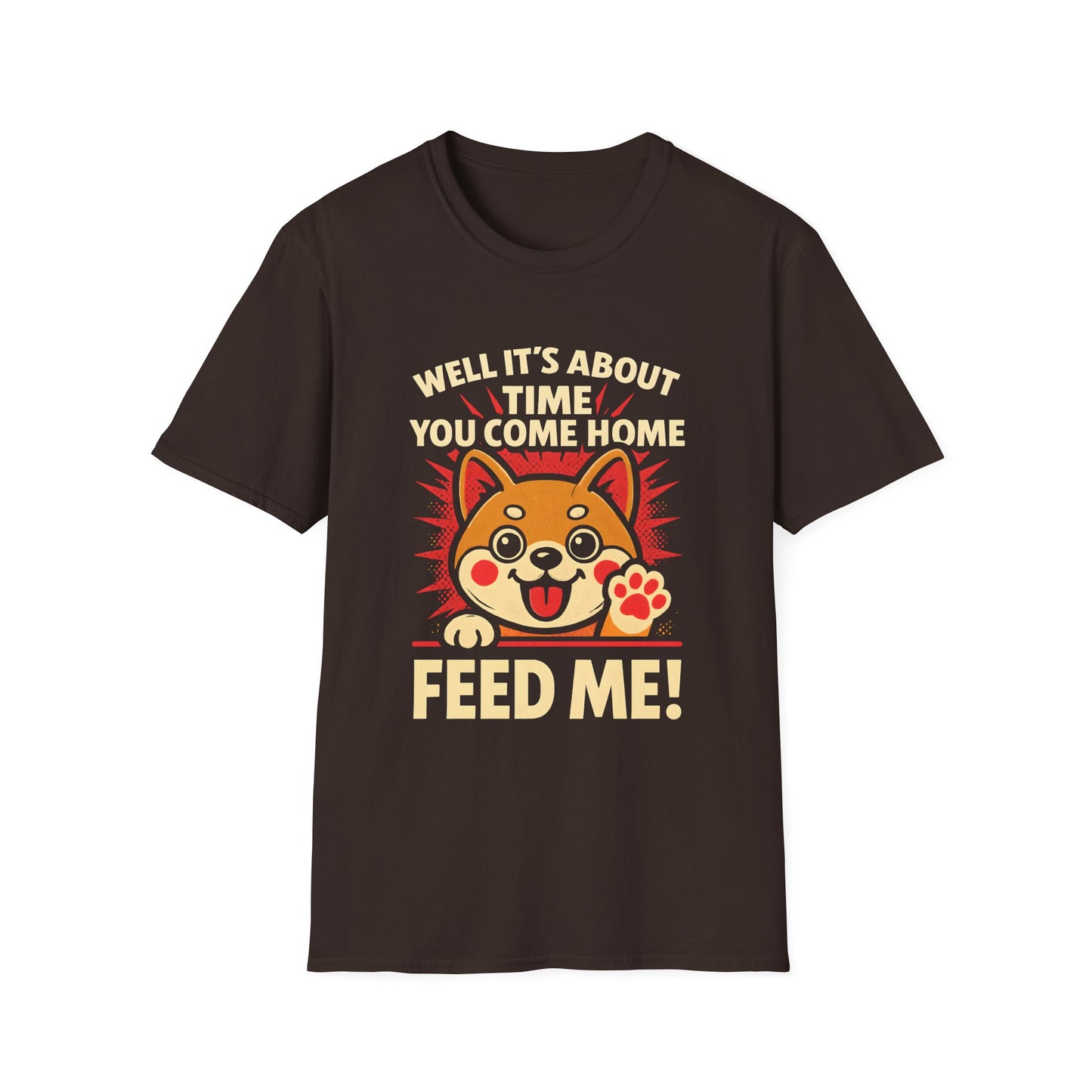 Funny Hungry Dog T-Shirt – Feed Me Pet Parent Humor Tee, Unisex Soft style T-Shirt - Cute Happy Dog Design