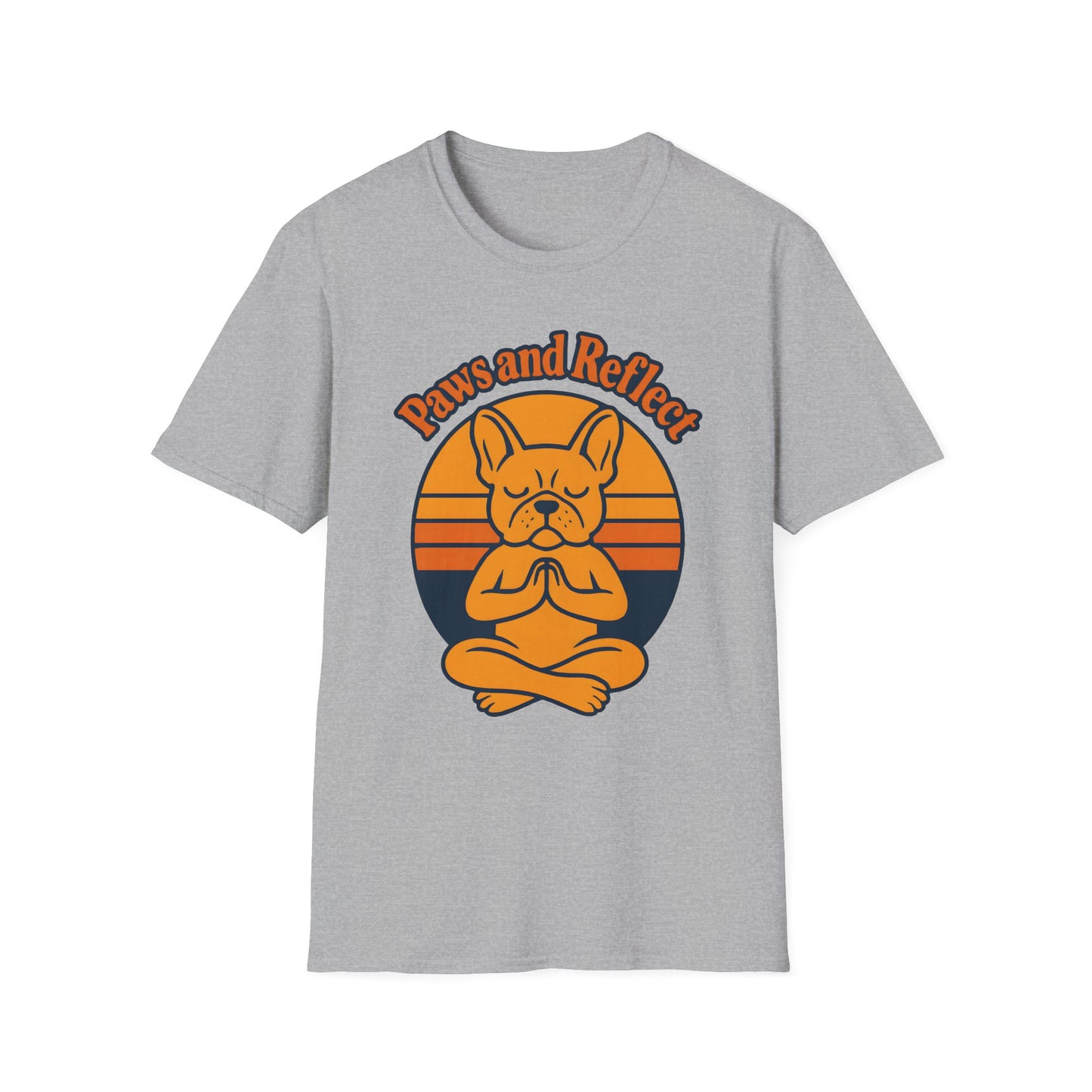 Meditative French Bulldog T-Shirt, Paws and Reflect Tee, Unisex Softstyle, Dog Lover Gift, Relaxation Shirt