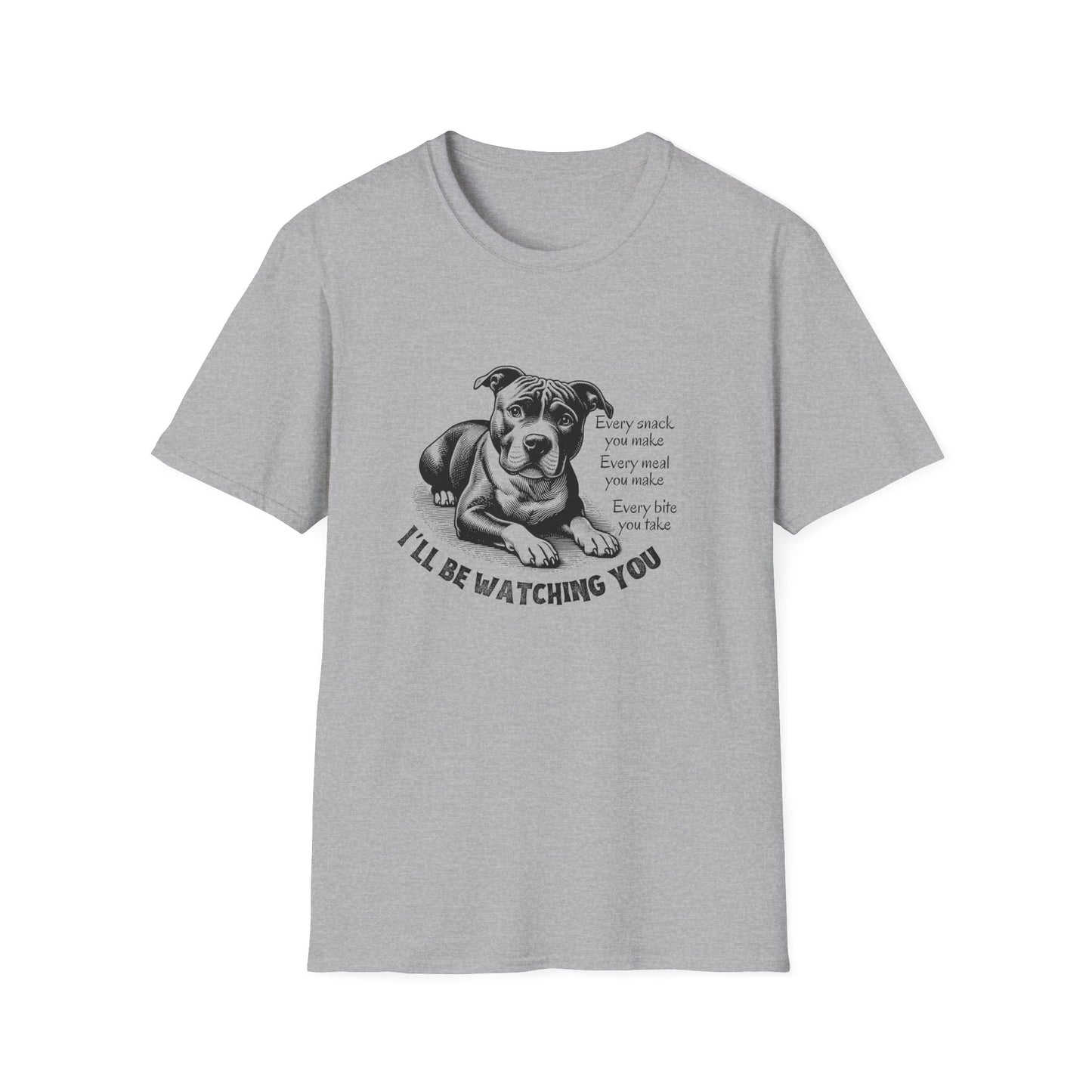 Funny Dog Watching You Snack Quote T-Shirt