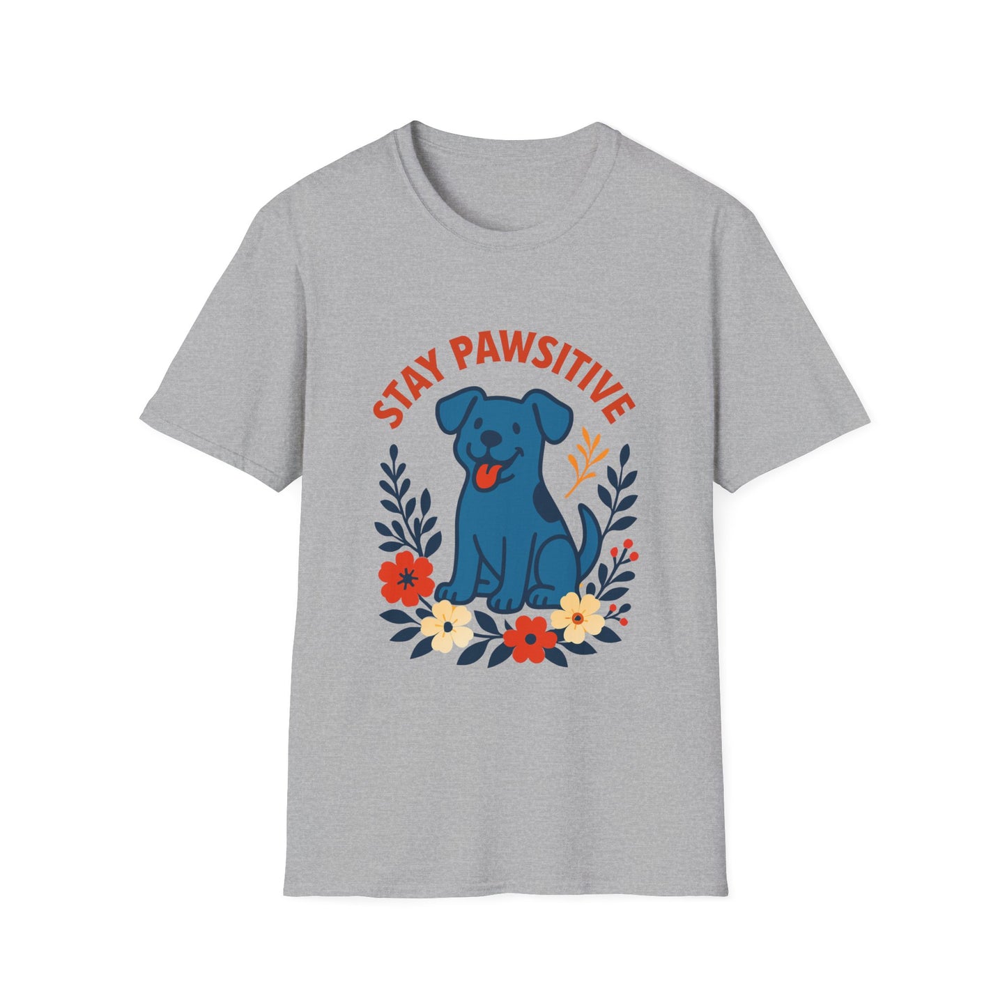 Stay Pawsitive Unisex T-Shirt, Cute Dog Tee, Pet Lover Gift, Inspirational Shirt, Animal Adoption Awareness