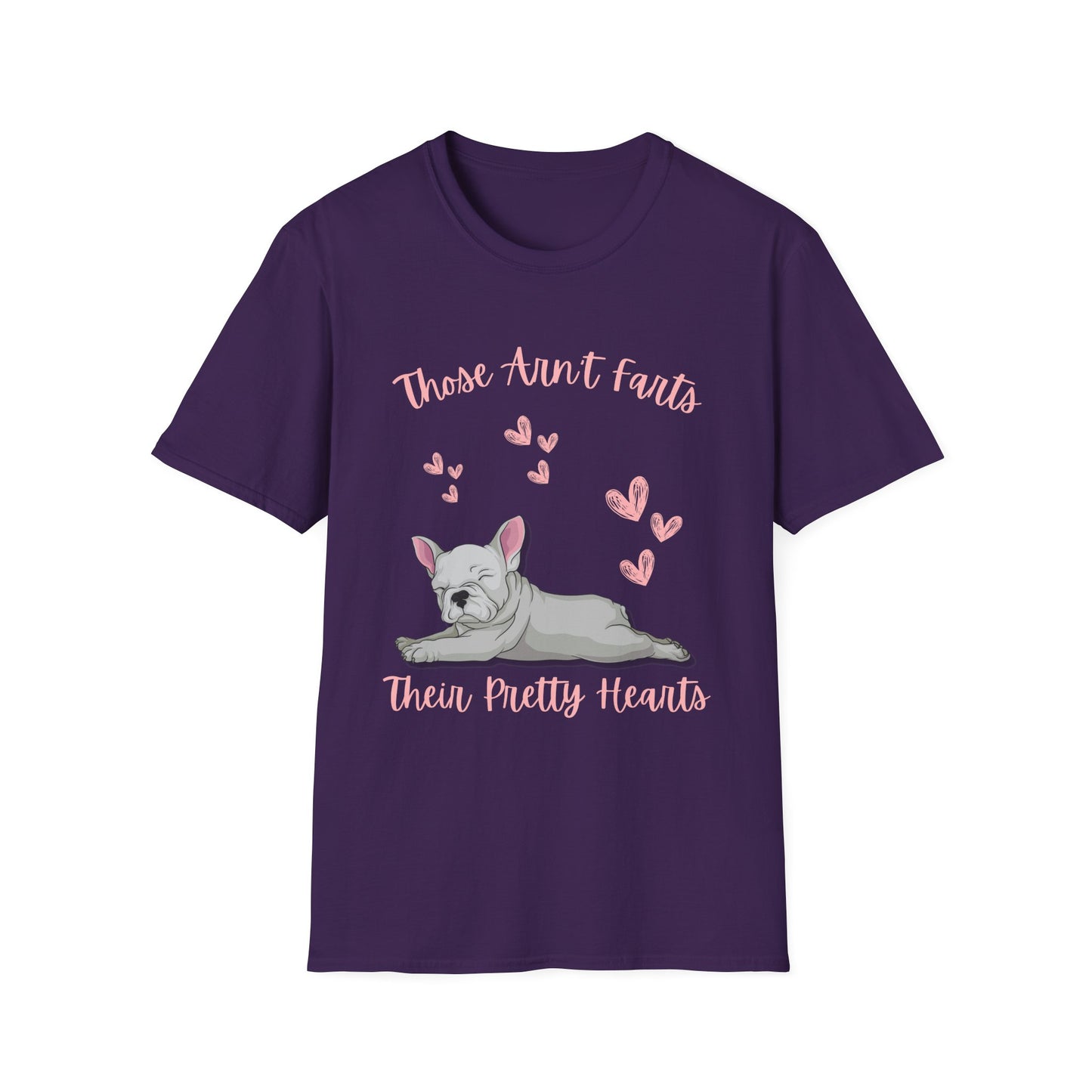 Funny French Bulldog Shirt - Those Aren’t Farts Quote Tee, Casual Everyday Wear