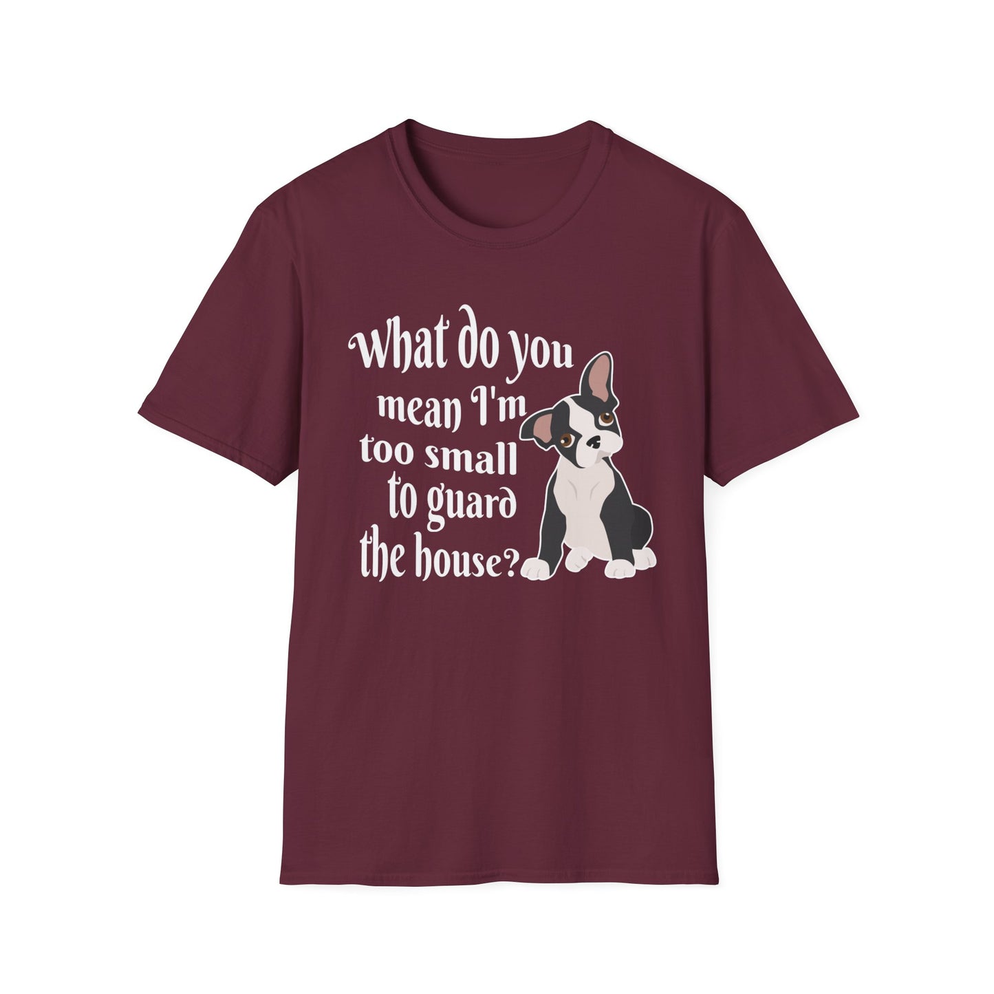 Funny Frenchie T-Shirt – What Do You Mean I’m Small?