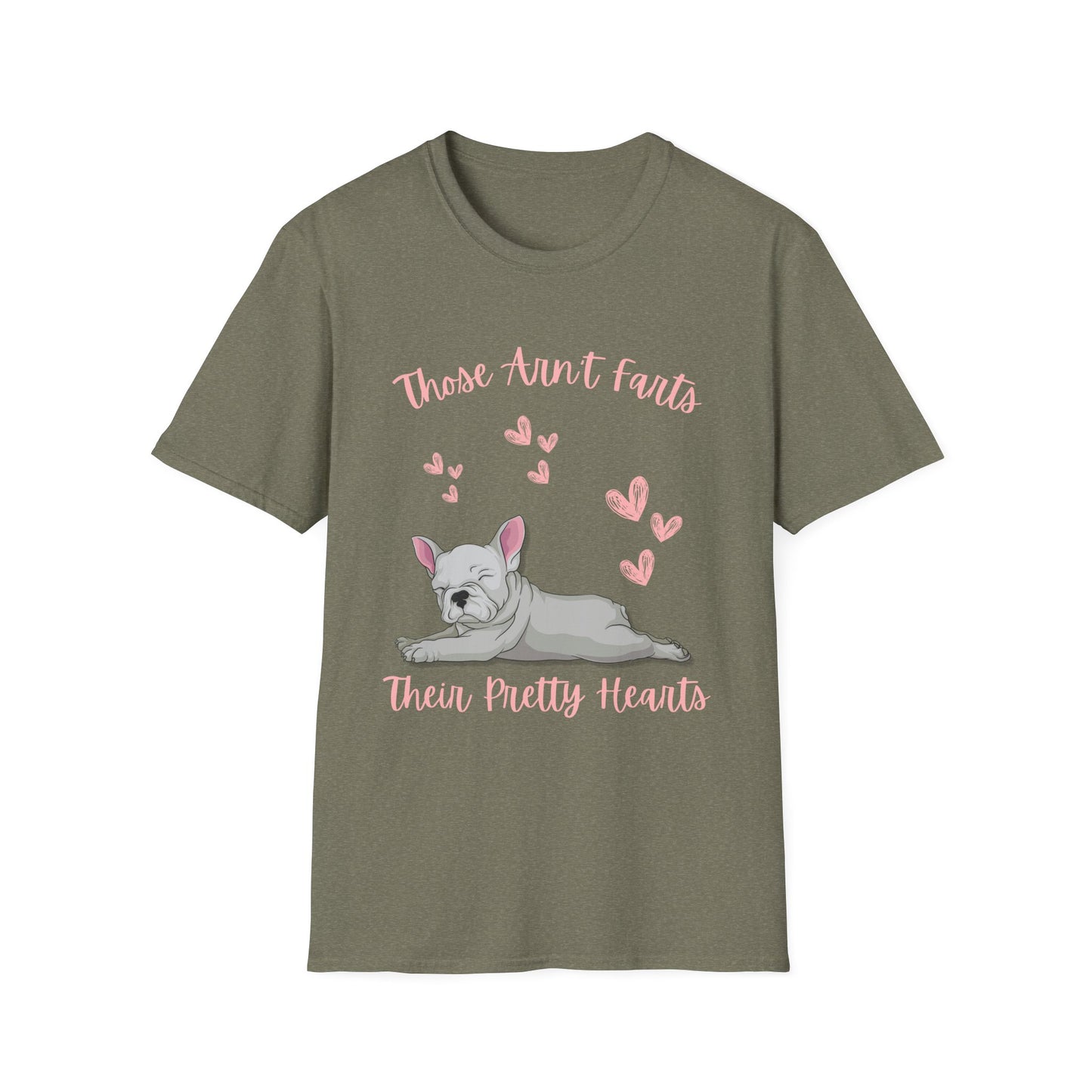 Funny French Bulldog Shirt - Those Aren’t Farts Quote Tee, Casual Everyday Wear