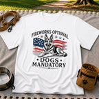 a German Shepherd beside “Fireworks optional, dogs mandatory”. On a White T-shirt.