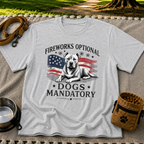 a pit bull beside “Fireworks optional, dogs mandatory”. On a Sport Grey T-shirt.