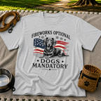 a Dachshund beside “Fireworks optional, dogs mandatory”. On a Sport Grey T-shirt.