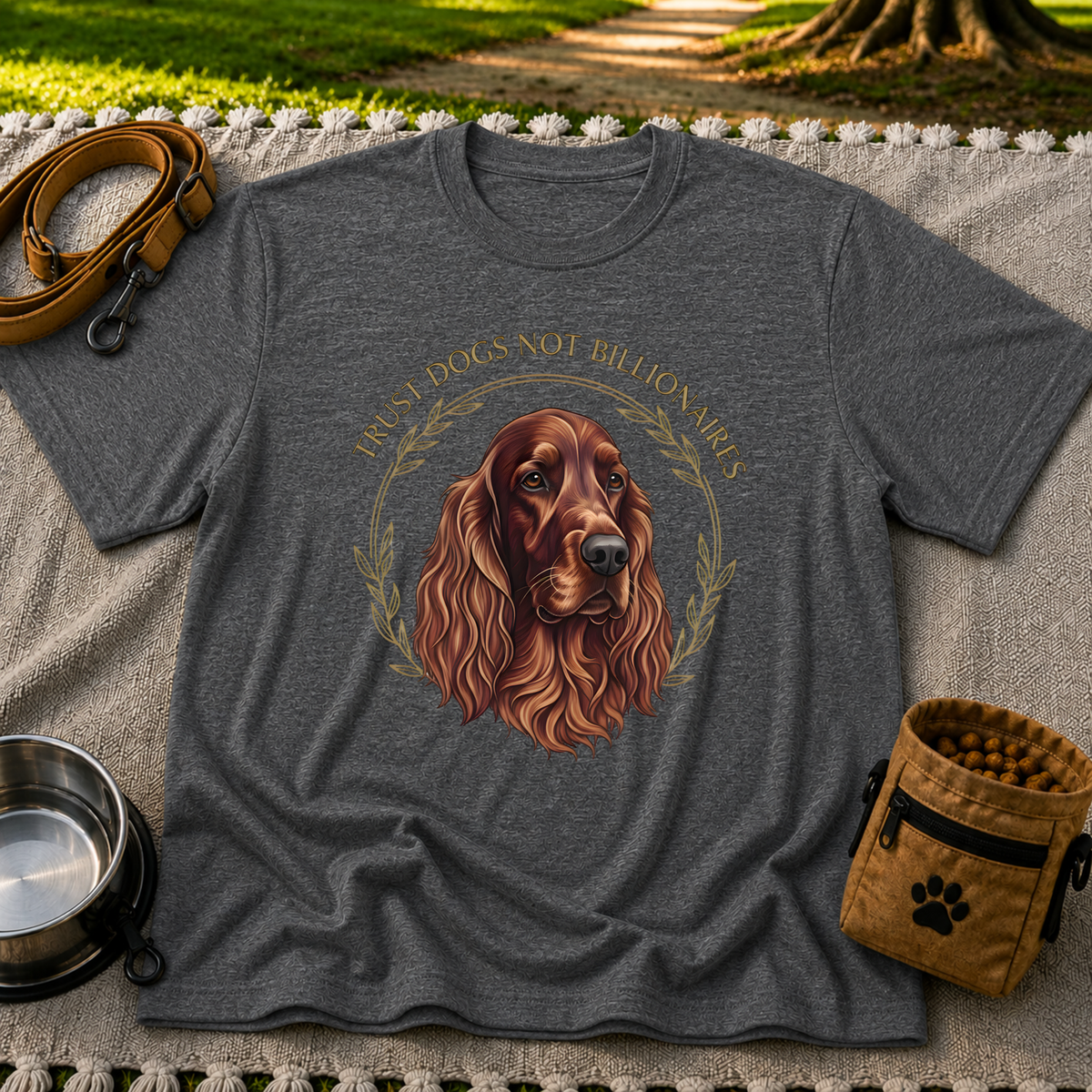 Irish Setter Trust Dogs Not Billionaires design on a Dark Heather Grey T-shirt.