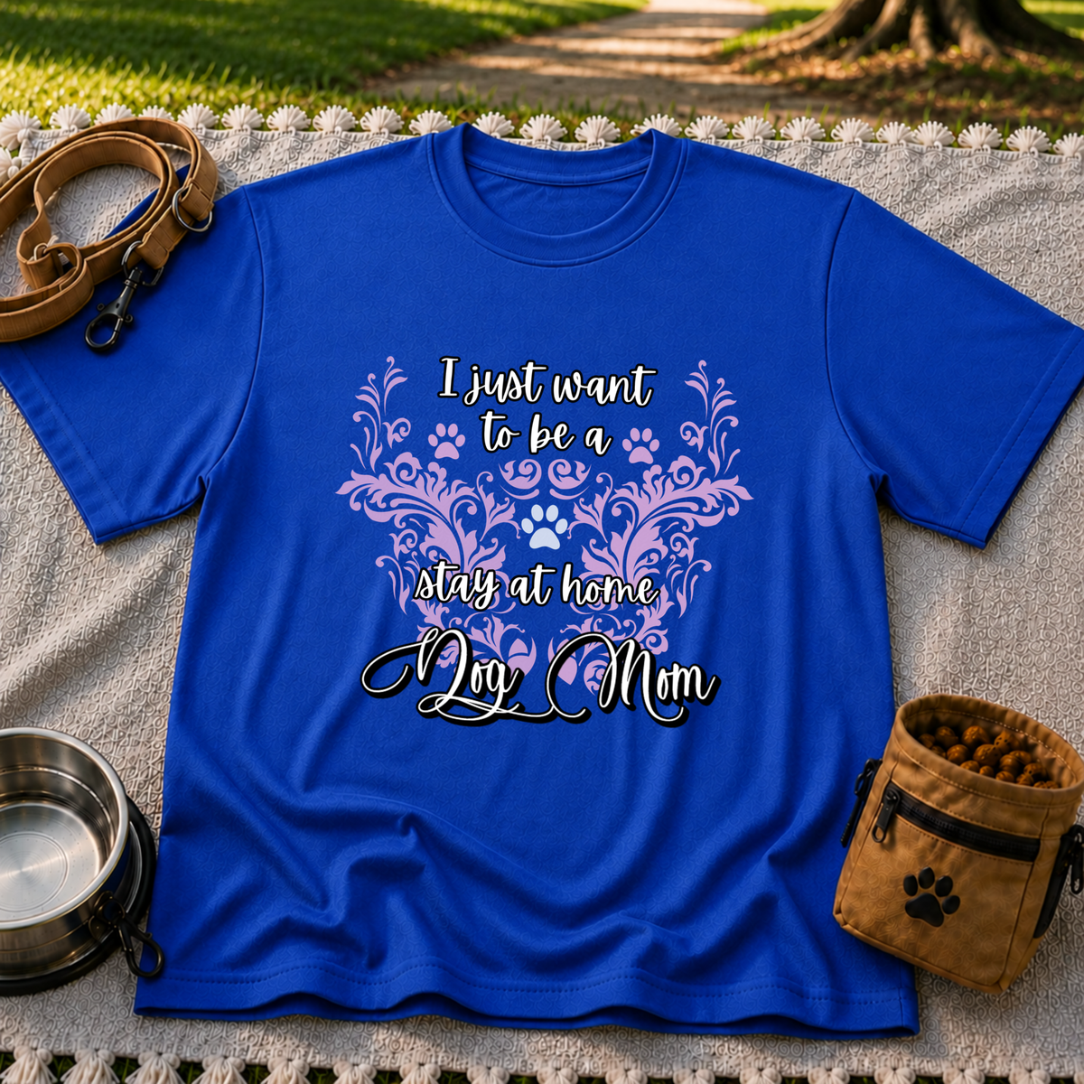 Stay at Home Dog Mom Pink design on a Royal T-shirt.