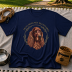 Irish Setter Trust Dogs Not Billionaires design on a Navy T-shirt.