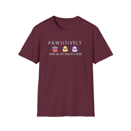 Funny Pug Shirt – Pawsitively All My Pugs in a Row Tee