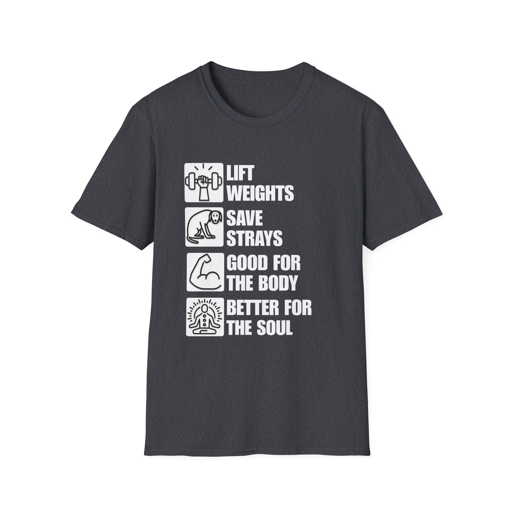 Lift Weights Save Strays T-Shirt