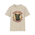 Trust Dogs Not Billionaires Vintage Dog T-Shirt
