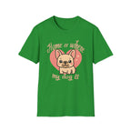 Home Is Where My Dog Is Frenchie Dog T-Shirt