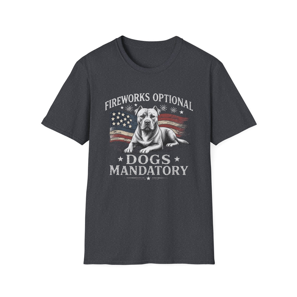 Fireworks Optional Dogs Mandatory Pitbull T-Shirt