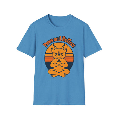 Meditative French Bulldog T-Shirt, Paws and Reflect Tee, Unisex Softstyle, Dog Lover Gift, Relaxation Shirt