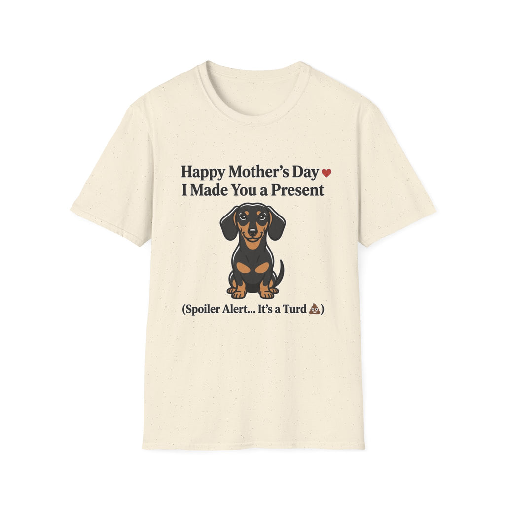 Happy Mothers Day Dog Pooped T-Shirt