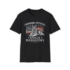 Fireworks Optional Dogs Mandatory German Shepard T-Shirt
