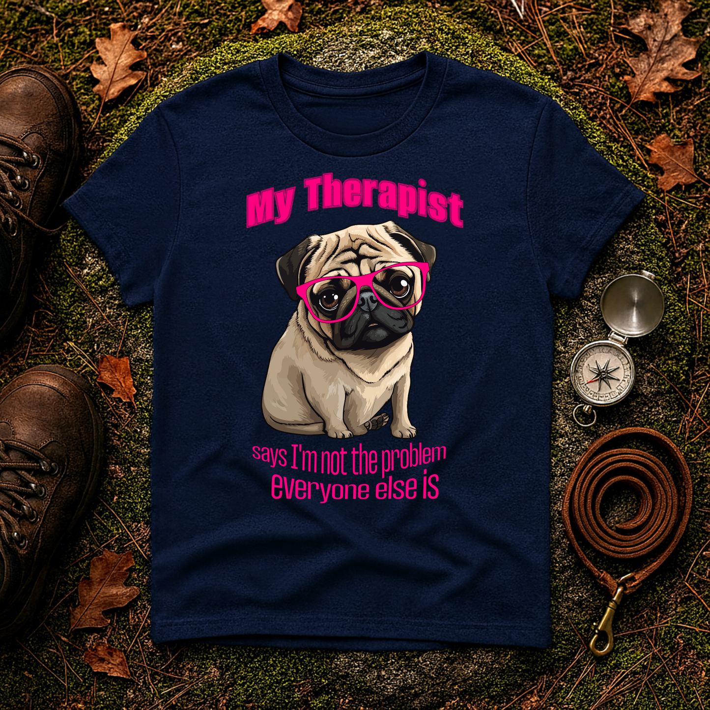 Funny Pug Therapy Shirt – I'm Not the Problem Dog Tee