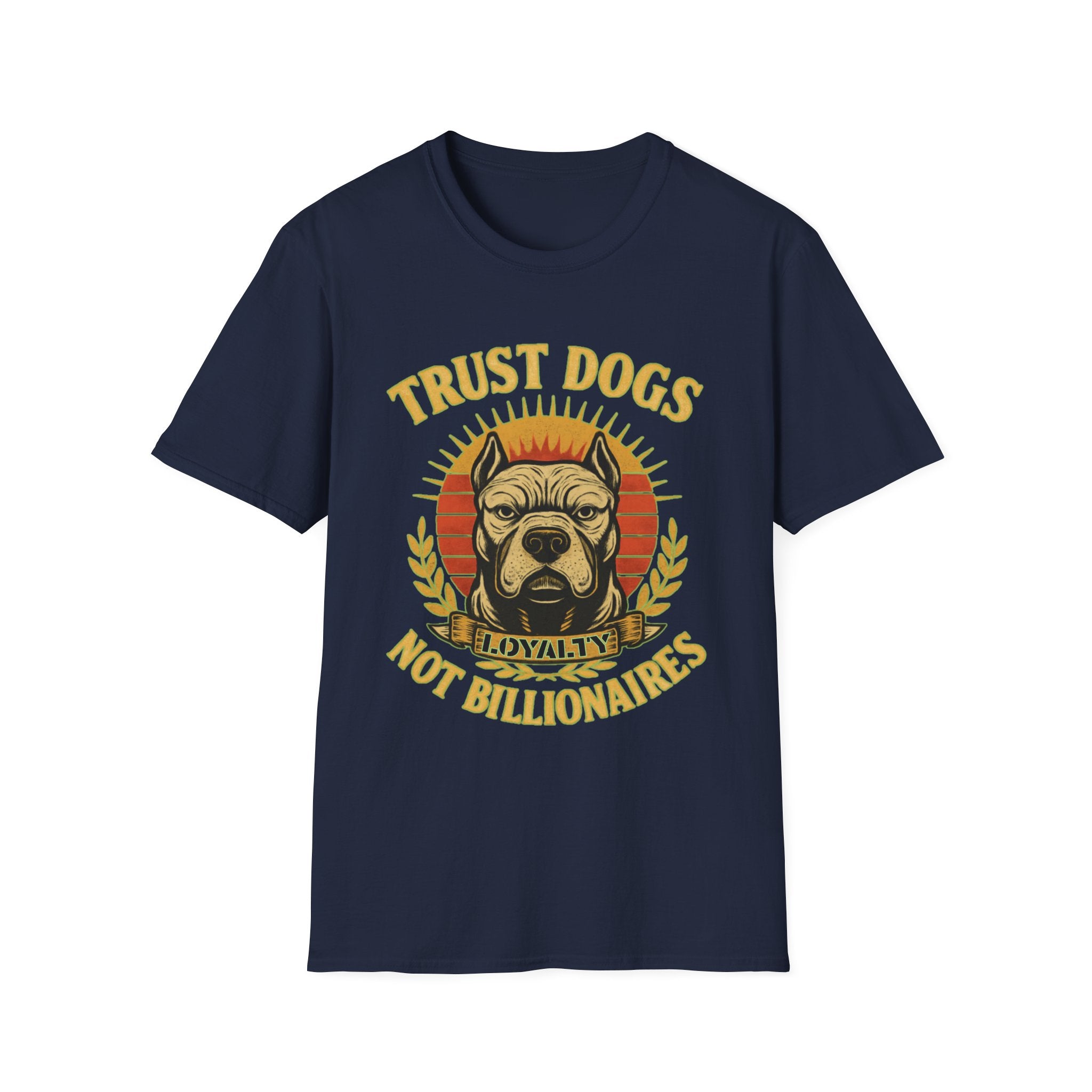 Trust Dogs Not Billionaires (Pitbull) T-Shirt