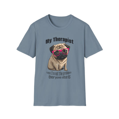 Funny Pug Therapy Shirt – I'm Not the Problem Dog Tee