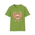 Home Is Where My Dog Is Frenchie Dog T-Shirt