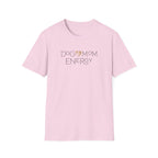Dog Mom Energy T-Shirt