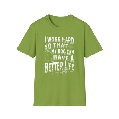 I Work Hard Dog Parent Tee – Funny Dog Lover Shirt
