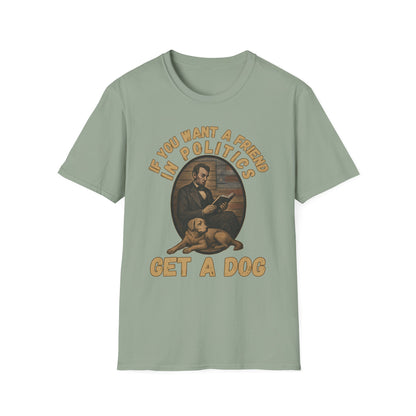 Political Humor Dog Lover T-Shirt, Funny Gift for Dog Owners, Unisex Tee for Animal Lovers, Politics and Pets Tee, Great for Birthdays
