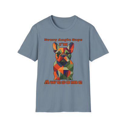 Awesome French Bulldog Unisex Softstyle T-Shirt, Dog Lover Gift, Casual Wear, Birthday Gift, Funny Tee, Pet Owner Merch