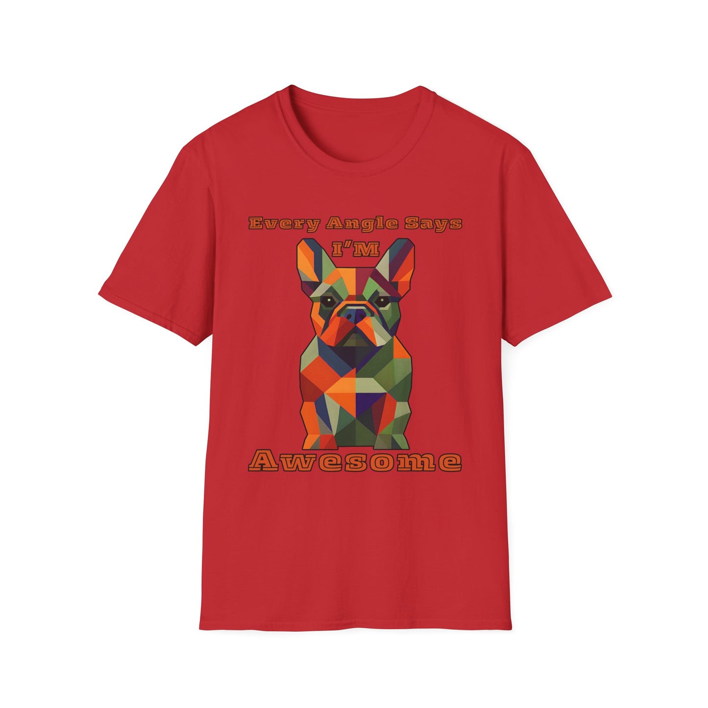 Awesome French Bulldog Unisex Softstyle T-Shirt, Dog Lover Gift, Casual Wear, Birthday Gift, Funny Tee, Pet Owner Merch