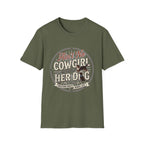 Ain't No Cowgirl Without Her Dog T-shirt