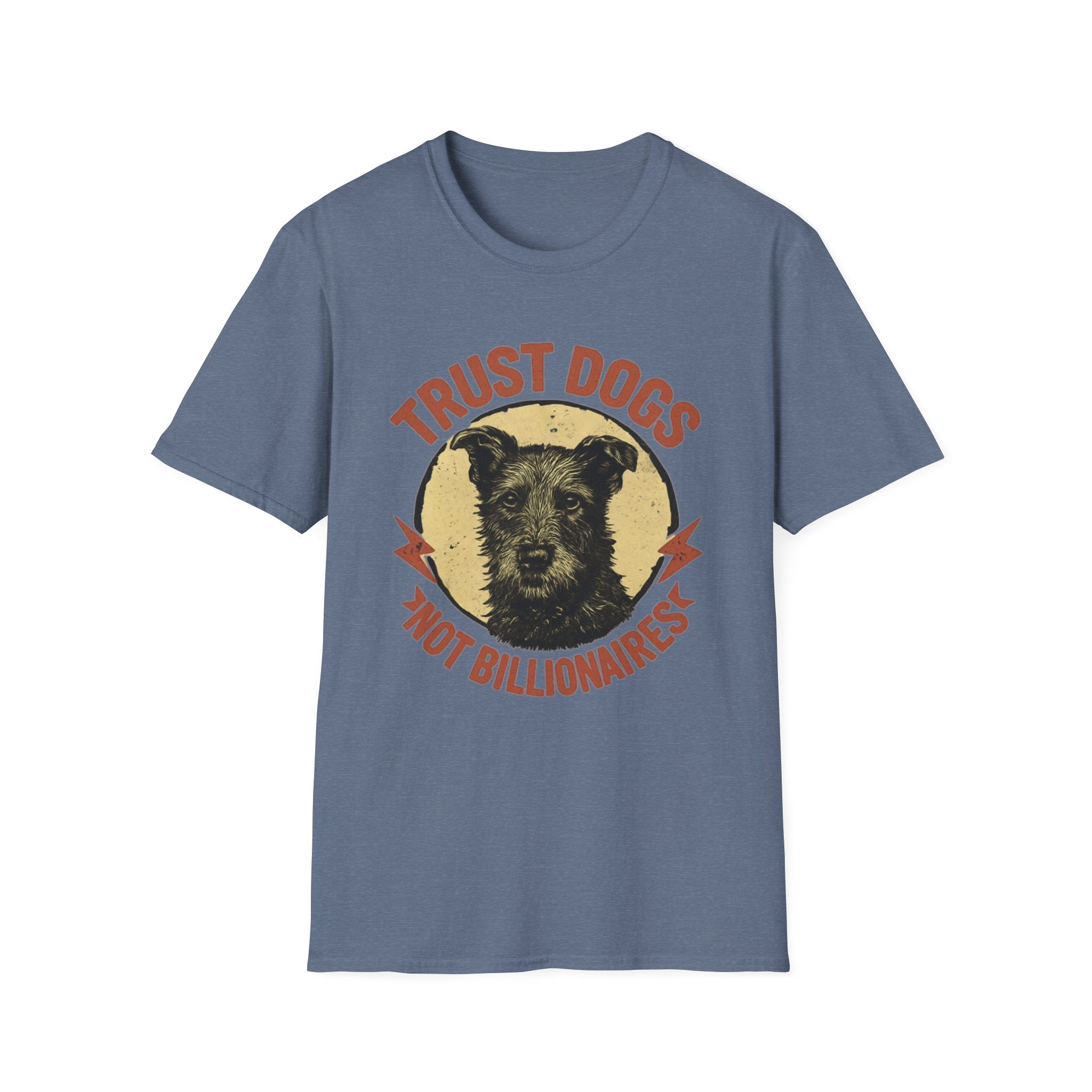 Trust Dogs Not Billionaires Vintage Dog T-Shirt