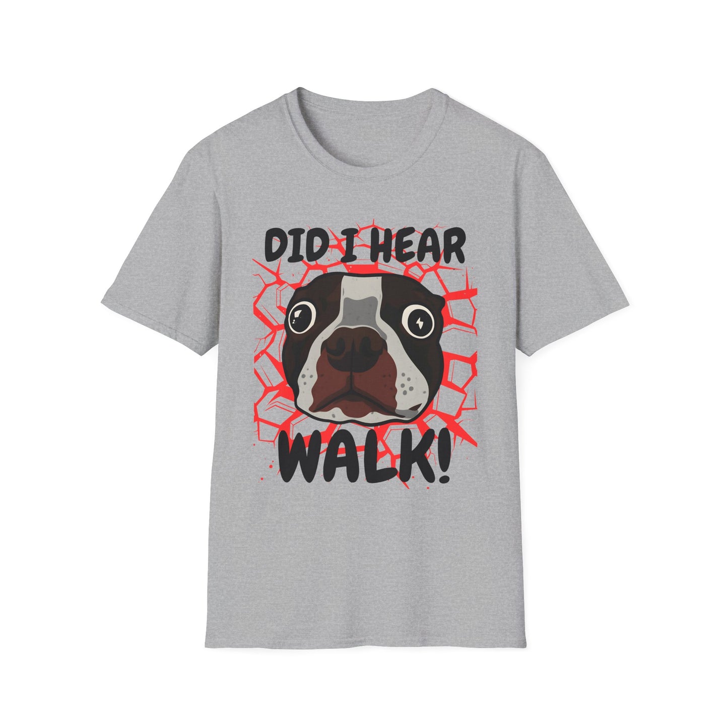 Funny Dog Walking T-Shirt | Did I Hear Walk Graphic Tee