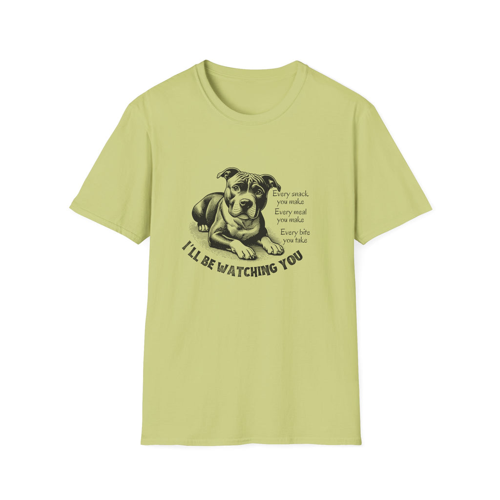 Dog Watching You Snack Quote T-Shirt