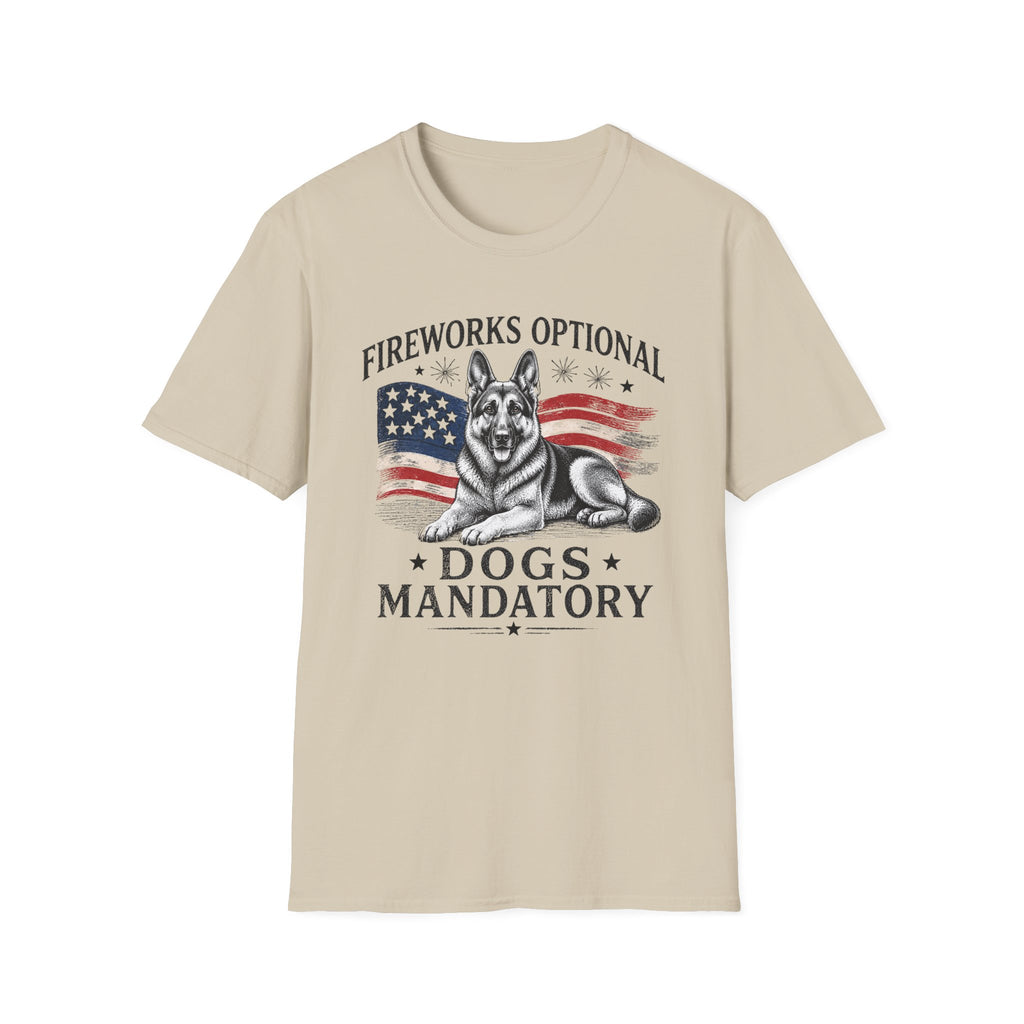 Fireworks Optional Dogs Mandatory German Shepard T-Shirt