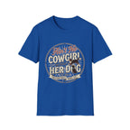 Ain't No Cowgirl Without Her Dog T-shirt