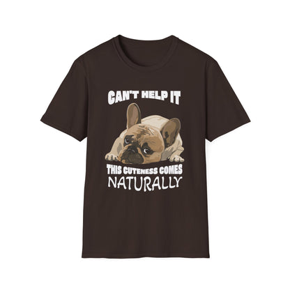 French Bulldog Cute Shirt - Can’t Help It Funny Dog Tee, Pet Owner Gift, Animal Lover Apparel, Casual Everyday Wear