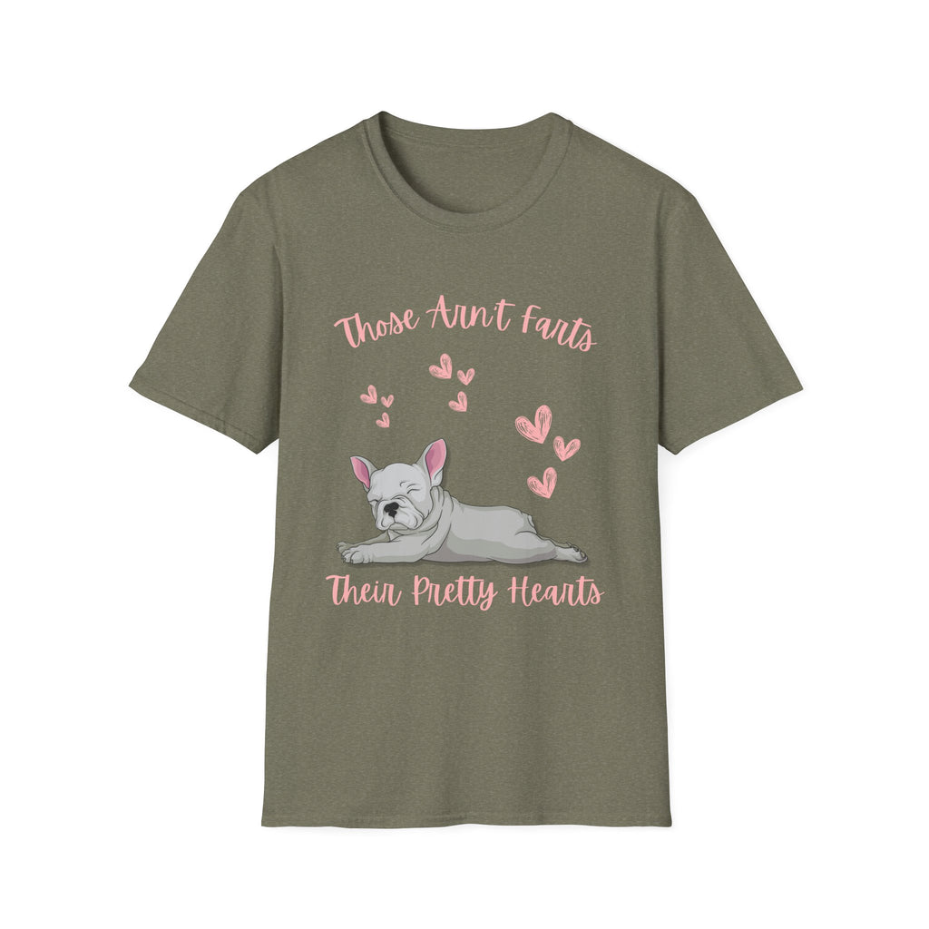 Those Aren’t Farts (Frenchie) T-Shirt
