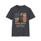 Good Dogs Built This Country Too Doberman T-Shirt
