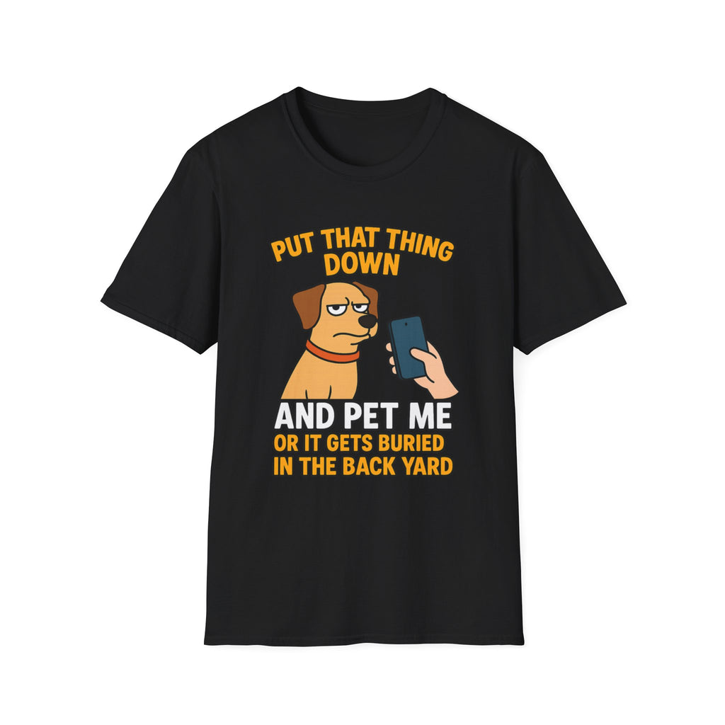 Funny Dog Pet Me Phone Warning T-Shirt