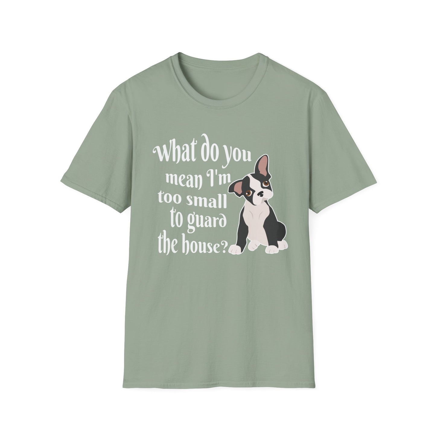 Funny Frenchie T-Shirt – What Do You Mean I’m Small?