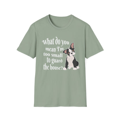 Funny Frenchie T-Shirt – What Do You Mean I’m Small?