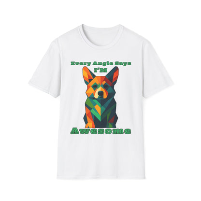 Colorful Dog Art T-Shirt | Every Angle Says I'm Awesome | Unisex Graphic Tee for Pet Lovers, Gift for Dog Owners, Birthday Shirt, Fun [...]