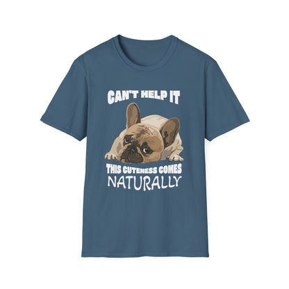 French Bulldog Cute Shirt - Can’t Help It Funny Dog Tee, Pet Owner Gift, Animal Lover Apparel, Casual Everyday Wear