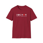 Dog Mom Stay at Home Club T-Shirt