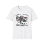 Fireworks Optional Dogs Mandatory Labrador T-Shirt